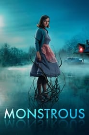 Monstrous EN STREAMING VF