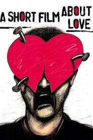 Poster A Short Film About Love 1988