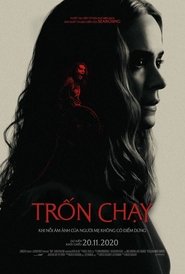 Trốn Chạy (2020)