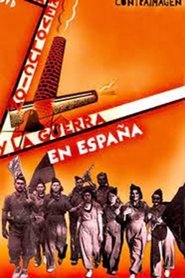 مشاهدة فيلم Revolución y Guerra Civil en España 2006 مترجم بجودة عالية