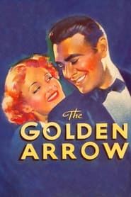 The Golden Arrow постер