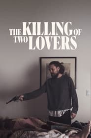 The Killing of Two Lovers постер