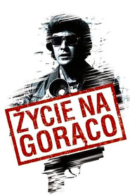 Zycie na goraco постер
