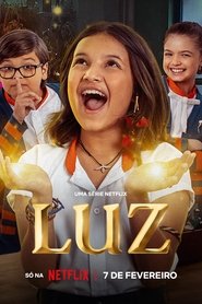 Luz : Les lueurs du cœur serie en streaming 