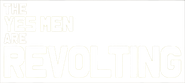 The Yes Men Are Revolting Logo