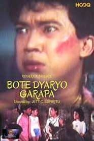 Poster Bote, Dyaryo, Garapa