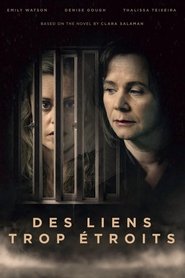 Des liens trop étroits (2021)