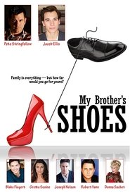 Watch My Brother's Shoes Full Movie Online 2015