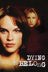 Poster Dying to Belong 1997