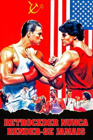 Retroceder Nunca, Render-se Jamais