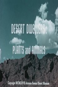 Desert Dwellers: Plants and Animals 1967 Δωρεάν απεριόριστη πρόσβαση