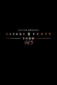 Savage x Fenty Show Vol. 3 постер