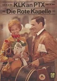 KLK an PTX – Die Rote Kapelle 1971