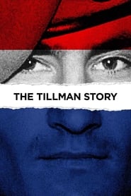 The Tillman Story постер