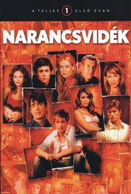 Narancsvidék 1. évad plakát