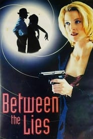 Between the Lies (1997)