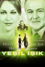 Yeşil Işık) Yeşil Işık (2002)