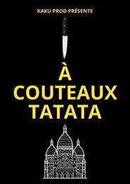 Poster &Agrave; COUTEAUX TATATA 2026