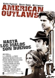 Forajidos (2001) | American Outlaws