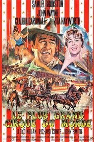 Le Plus Grand Cirque du Monde streaming sur 66 Voir Film complet