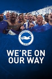 Poster We're On Our Way 2017