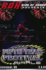 ROH: Fifth Year Festival - Finale