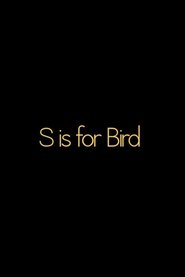 Poster S is for BIRD 2012