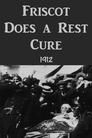 Poster Friscot Does a Rest Cure 1912