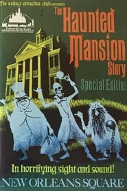 Poster Extinct Attractions Club Presents: The Haunted Mansion Story