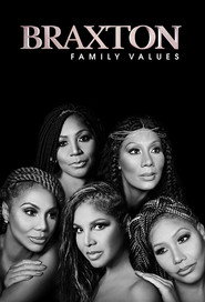 Braxton Family Values постер