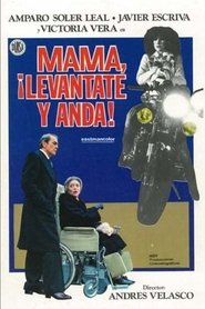 Poster Mamá, Levántate y Anda