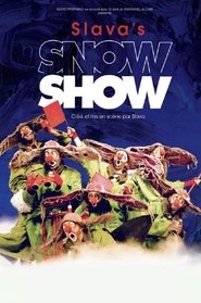 Slava’s Snowshow
