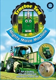 Tractor Ted Mighty Maize Machine