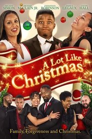Poster A Lot Like Christmas 2018