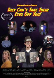 They Can't Take Their Eyes Off You! (Eyes Part 3)