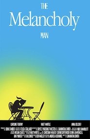 Poster The Melancholy Man 2017