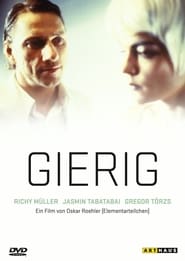 مشاهدة فيلم Gierig 2000 مترجم أون لاين بجودة عالية