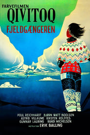 Qivitoq - fjeldgængeren 1956 Stream Bluray