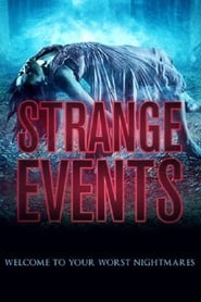 Strange Events (2017) Online Cały Film Lektor PL