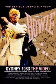 David Bowie: Serious Moonlight Sydney (1983)