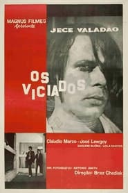 Poster Os Viciados