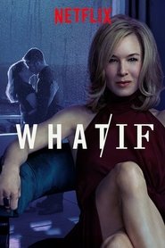WHAT / IF (2019)