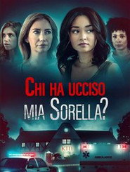 Who Killed my Sister?