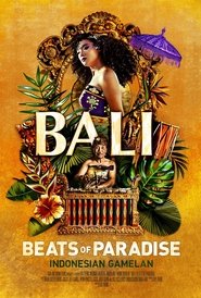 Bali: Beats of Paradise Bali: Beats of Paradise