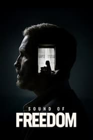 Sound of Freedom (2023) English Dubbed Watch Online