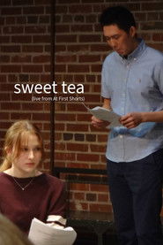 sweet tea - Live From At First Shorts