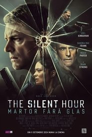 The Silent Hour: Martor fără glas (2024)
