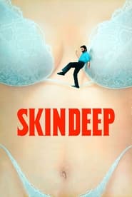 Skin Deep постер