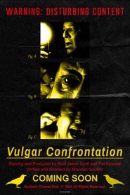 Vulgar Confrontation