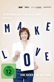 Make Love - Liebe machen kann man lernen постер